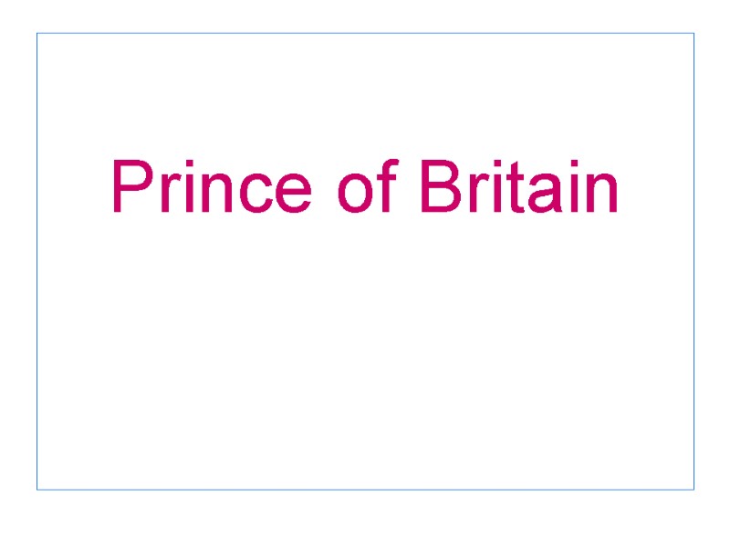 Prince of Britain